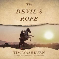 The Devil's Rope by Tim Washburn audiobook