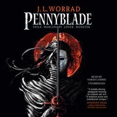 Pennyblade by J. L. Worrad audiobook