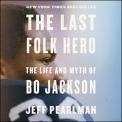 The Last Folk Hero by  Jeff Pearlman audiobook