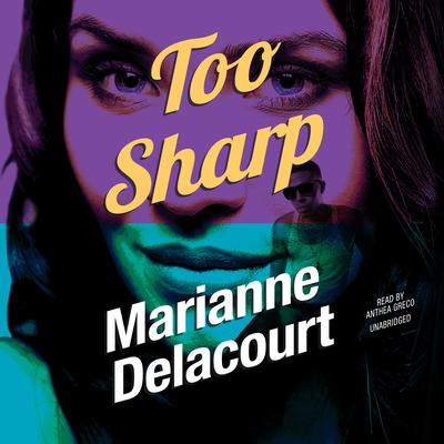 Too Sharp by Marianne Delacourt audiobook