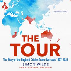 The Tour by Simon Wilde audiobook