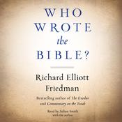 Who Wrote the Bible? by  Richard Friedman audiobook