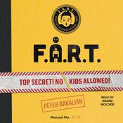 F.A.R.T. by  Peter Bakalian audiobook