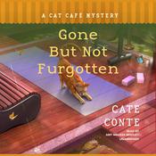 Gone but Not Furgotten by  Cate Conte audiobook