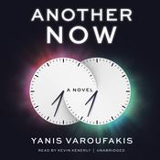 Another Now by  Yanis Varoufakis audiobook
