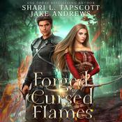 Forged in the Cursed Flames by  Shari L. Tapscott audiobook