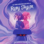 The Two Wrong Halves of Ruby Taylor by  Amanda Panitch audiobook
