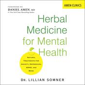 Herbal Medicine for Mental Health by  Lillian Somner audiobook