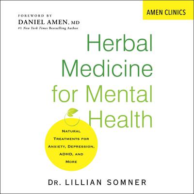 Herbal Medicine for Mental Health by Lillian Somner audiobook