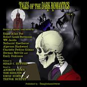 Tales of the Dark Romantics by  Susan C. Hunter audiobook