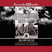 Ghostriders 1976-1995 by  William Walter audiobook