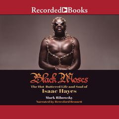 Black Moses by Mark Ribowsky audiobook