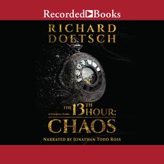 The 13th Hour by Richard Doetsch audiobook
