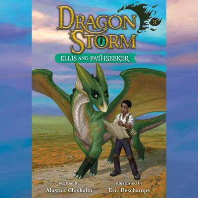 Dragon Storm #3: Ellis and Pathseeker by Alastair Chisholm audiobook