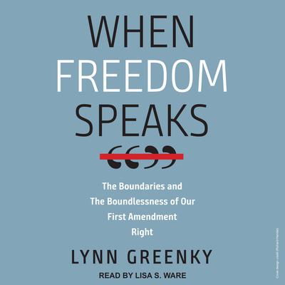 When Freedom Speaks by Lynn Greenky audiobook