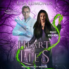 Heart of Lies by Lisa Edmonds audiobook