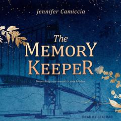 The Memory Keeper by Jennifer Camiccia audiobook