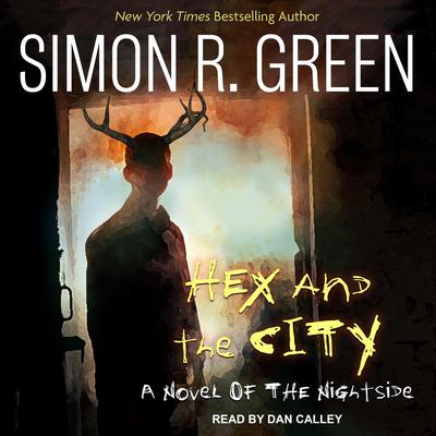 Hex and the City by Simon R. Green audiobook