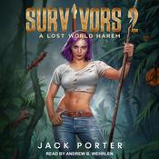Survivors 2 by  Jack Porter audiobook