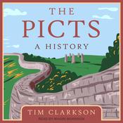 The Picts by  Tim Clarkson audiobook