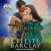 His Highland Lass by  Celeste Barclay audiobook