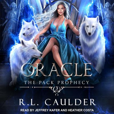 Oracle by R.L. Caulder audiobook