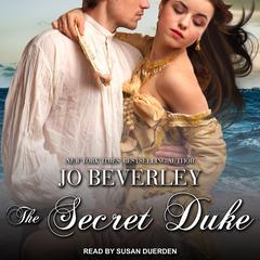 The Secret Duke by Jo Beverley audiobook