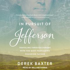 In Pursuit of Jefferson by Derek Baxter audiobook