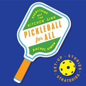 Pickleball For All by  Rachel Simon audiobook