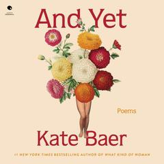 And Yet by Kate Baer audiobook