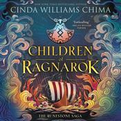 Runestone Saga: Children of Ragnarok by  Cinda Williams Chima audiobook
