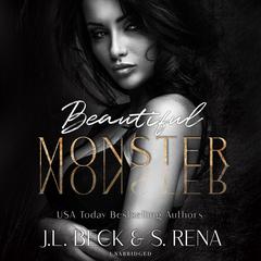 Beautiful Monster by J. L. Beck audiobook