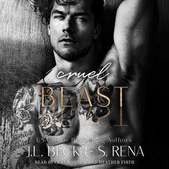 Cruel Beast by J. L. Beck audiobook