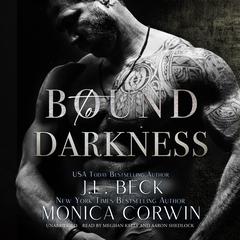 Bound to Darkness by J. L. Beck audiobook