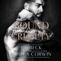 Bound to Cruelty by J. L. Beck audiobook