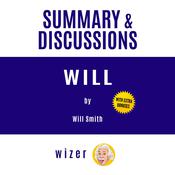 Summary and Discussions of Will By Will Smith by  wizer audiobook