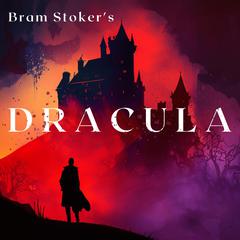 Dracula by Bram Stoker audiobook