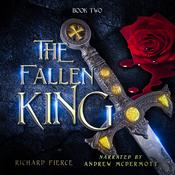 The Fallen King by  Richard Fierce audiobook