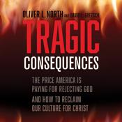 Tragic Consequences by  David Goetsch audiobook