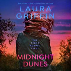 Midnight Dunes by Laura Griffin audiobook