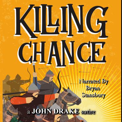 Killing Chance by John Drake audiobook