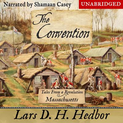 The Convention by Lars D. H. Hedbor audiobook
