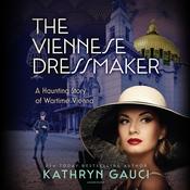 The Viennese Dressmaker by  Kathryn Gauci audiobook