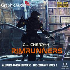 Rimrunners [Dramatized Adaptation] by C. J. Cherryh audiobook