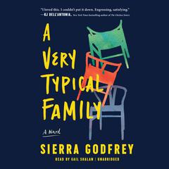 A Very Typical Family by Sierra Godfrey audiobook