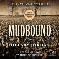 Mudbound by Hillary Jordan audiobook