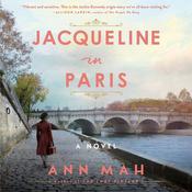 Jacqueline in Paris by  Ann Mah audiobook