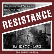 Resistance by  Halik Kochanski audiobook