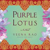 Purple Lotus by  Veena Rao audiobook