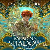 The Paladin's Shadow by  Tavia Lark audiobook